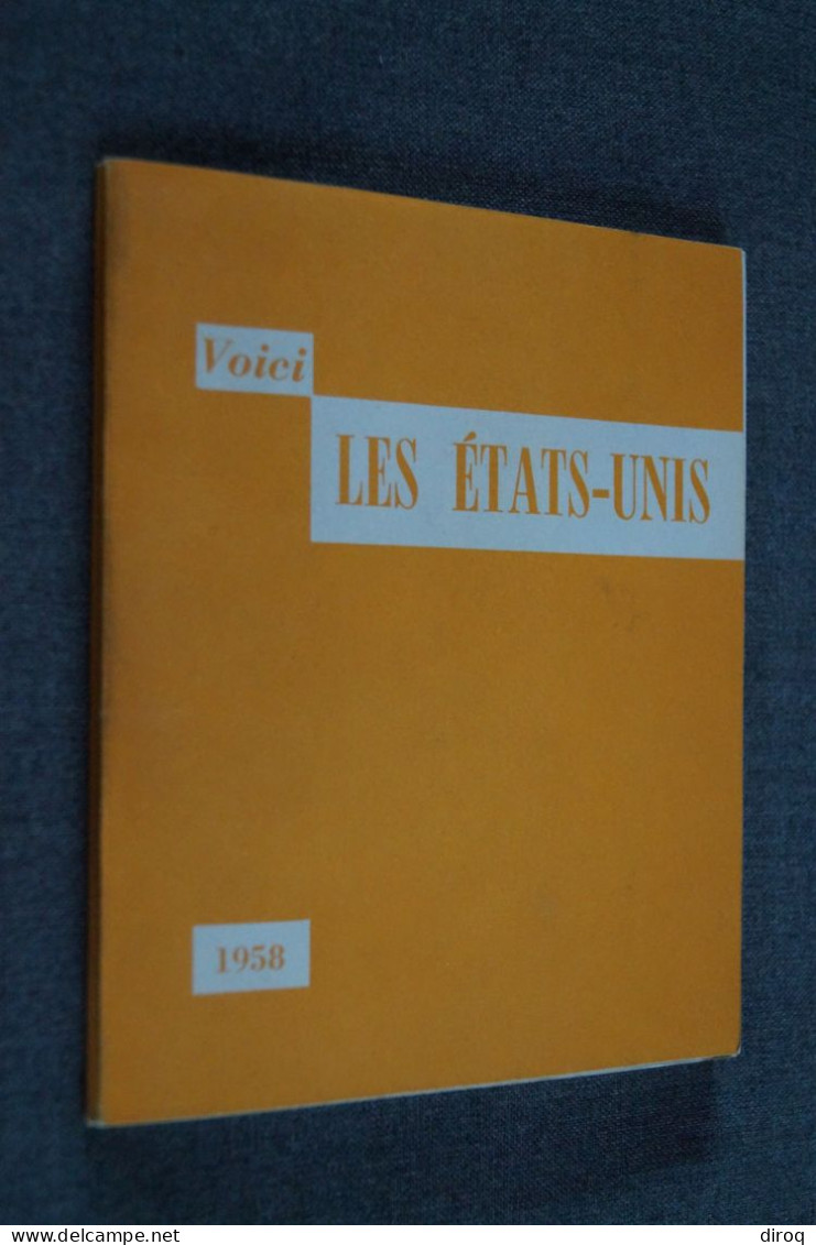 Expo 1958, Bruxelles,Voici Les états-Unis,USA,publicitaire,15,5 Cm. / 12,5 Cm.112 Pages - Werbung