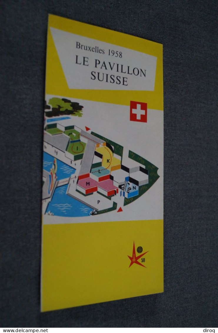 Expo 1958, Bruxelles,publicitaire,le Pavillon Suisse,41,5 Cm. Sur 21 Cm. - Advertising