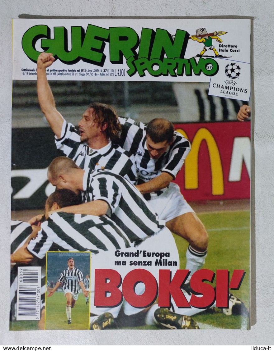 I115070 Guerin Sportivo A. LXXXIV N. 37 1996 - Juve Boksic - Champions League - Sport
