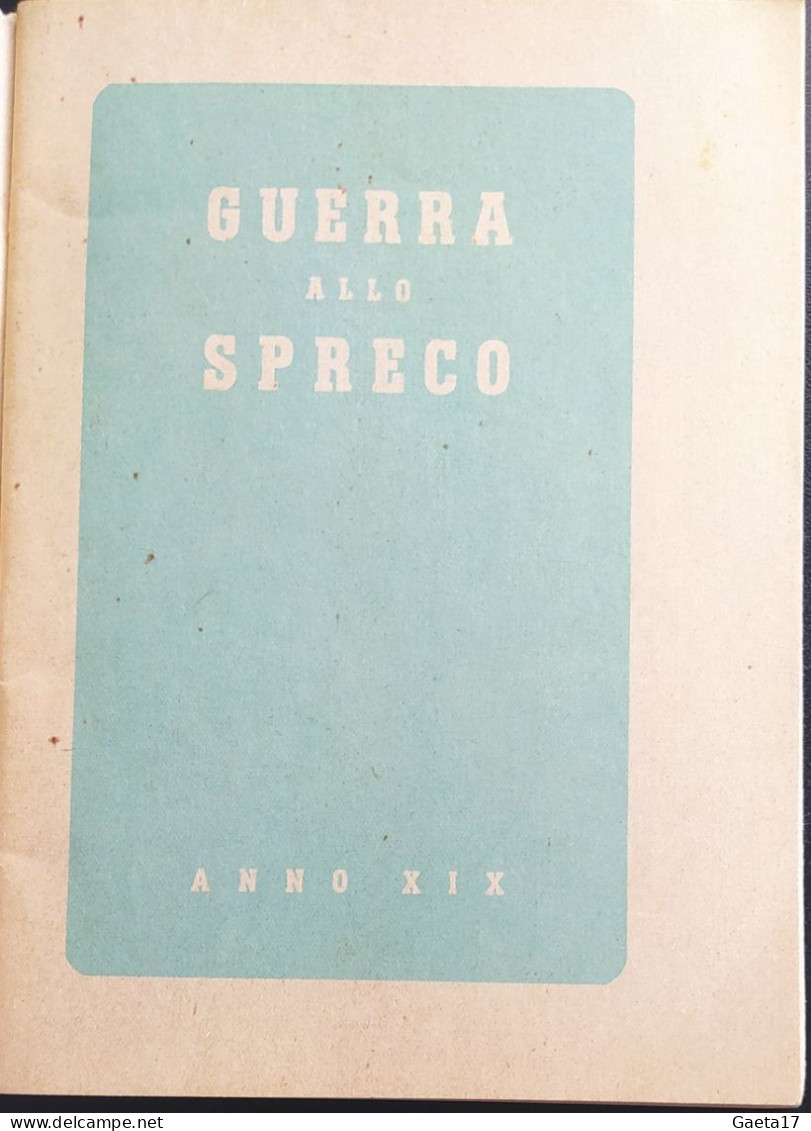 Guerra Allo Spreco - Ufficio Propaganda P.N.F. (1941) - Oorlog 1939-45