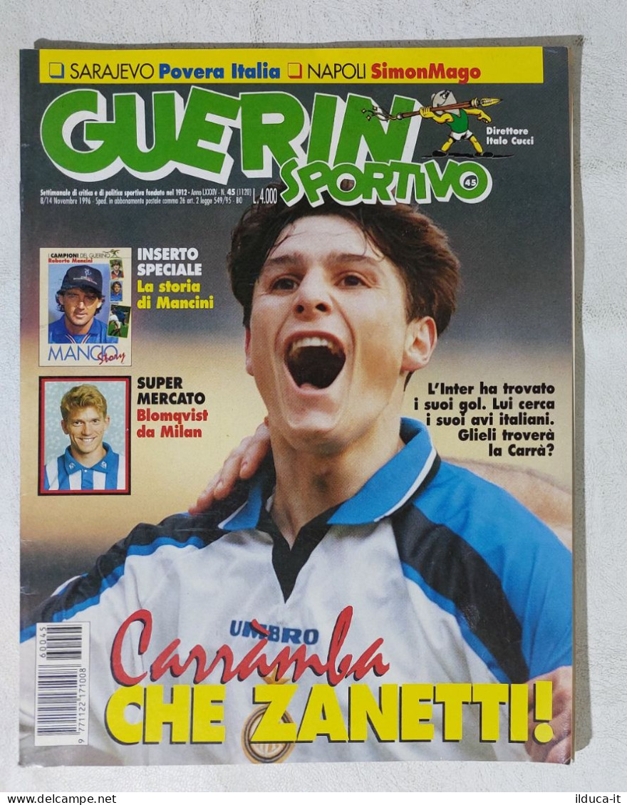 I115084 Guerin Sportivo A. LXXXIV N. 45 1996 - Javier Zanetti - Mancini - Napoli - Deportes