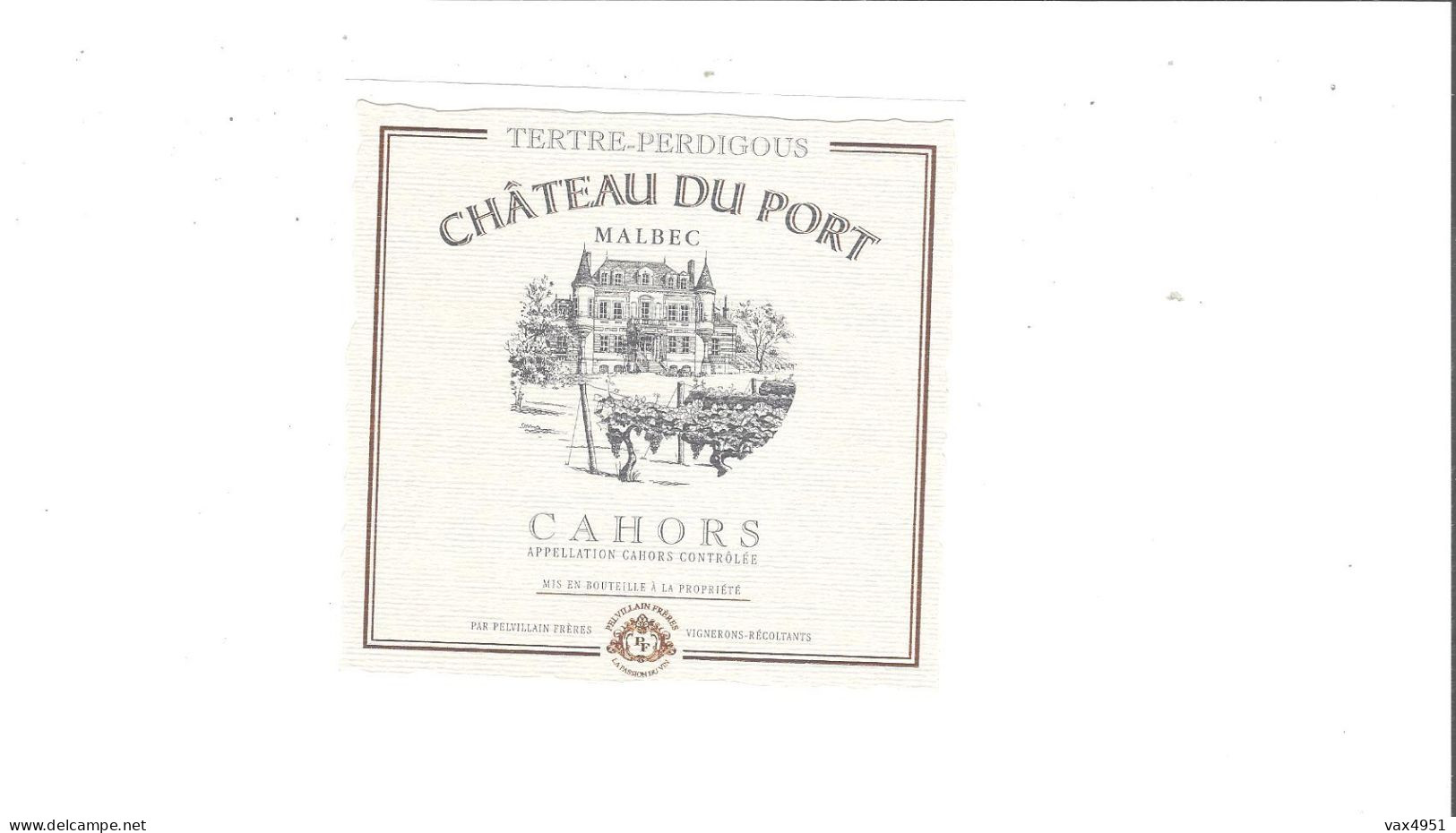 ETIQUETTE  CHATEAU DU PORT TERTRE PERDIGOUS  CAHORS   ***  RARE     A  SAISIR **** - Cahors