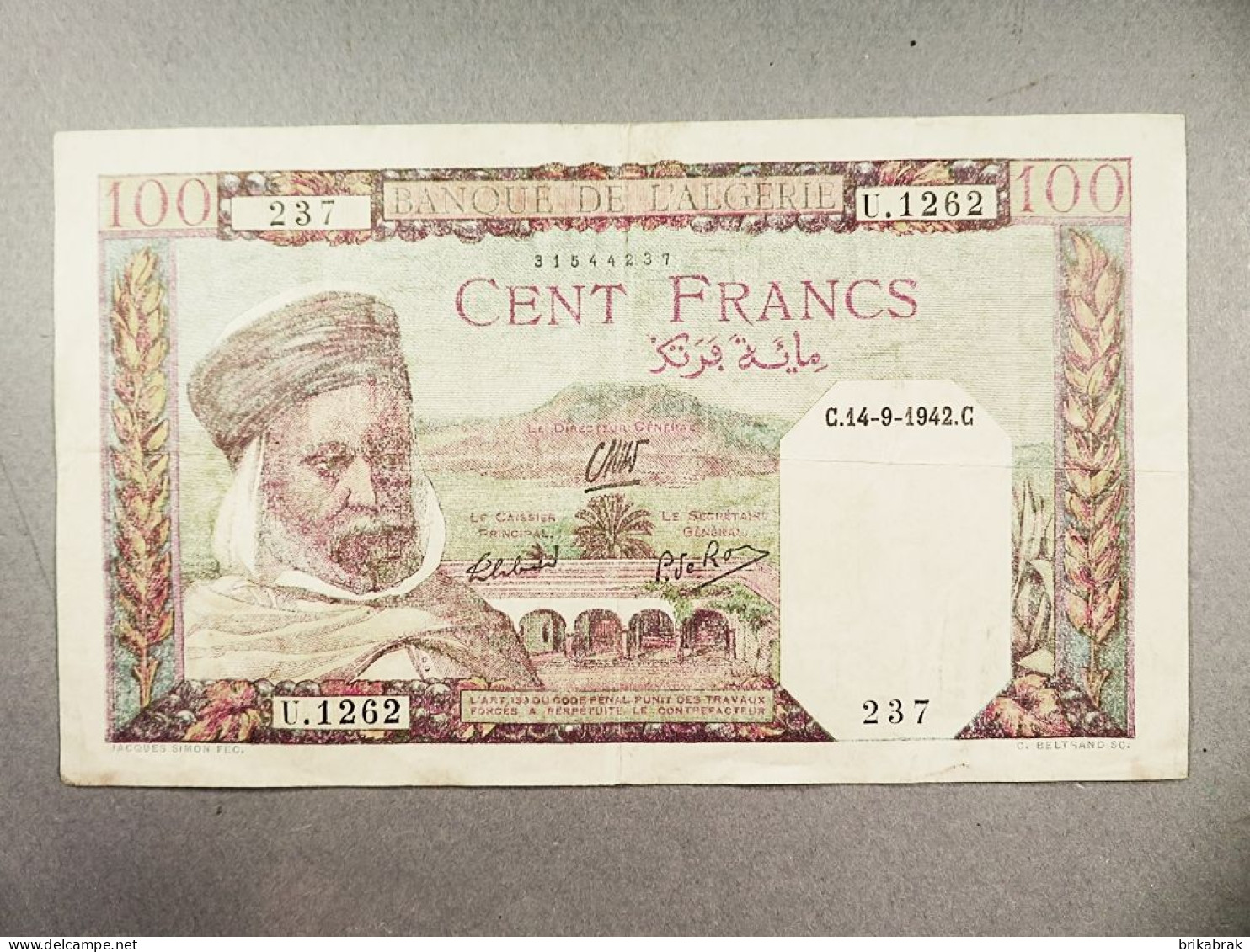 * BILLET CENT FRANCS BANQUE DE L'ALGERIE - Monnaie Argent - Algérie