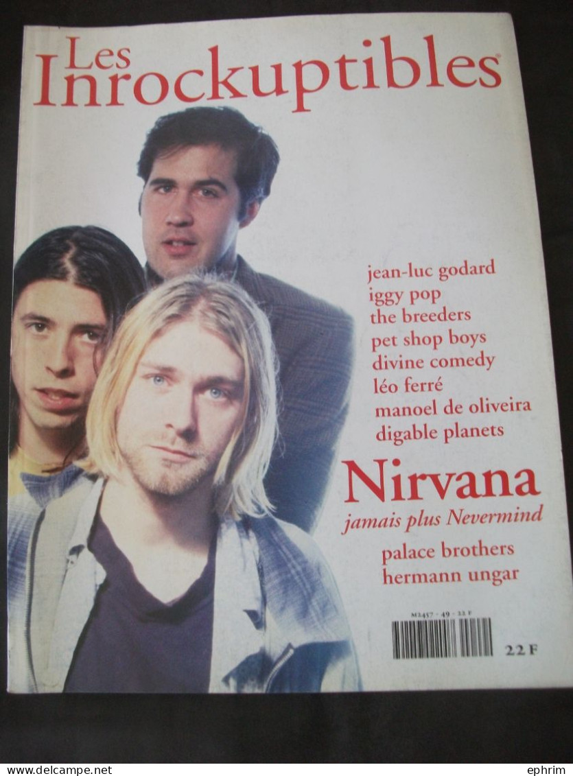 Les Inrockuptibles 49 Nirvana Jean-Luc Godard Iggy Pop The Breeders Pet Shop Boys Divine Comedy Léo Ferré Magazine 1993 - Musique