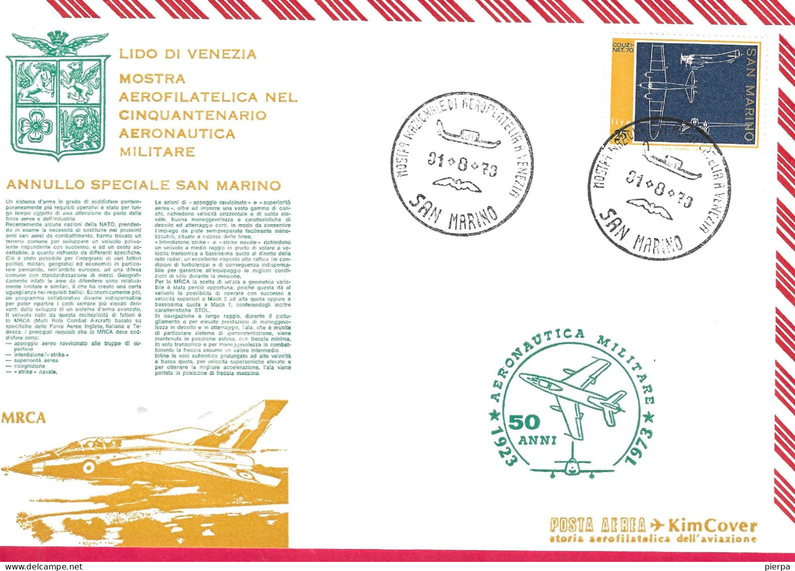 SAN MARINO - ANNULLO SPECIALE " MOSTRA NAZIONALE DI AEROFILATELIA A VENEZIA" 31.8.73* SU BUSTONE KIM COVER - Brieven En Documenten