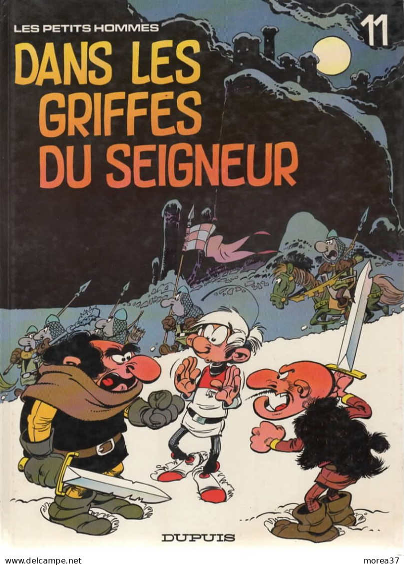 LES PETITS HOMMES   "Dans Les Griffes Du Seigneur  "   Tome 11   EO  De SERON  DUPUIS - Petits Hommes, Les