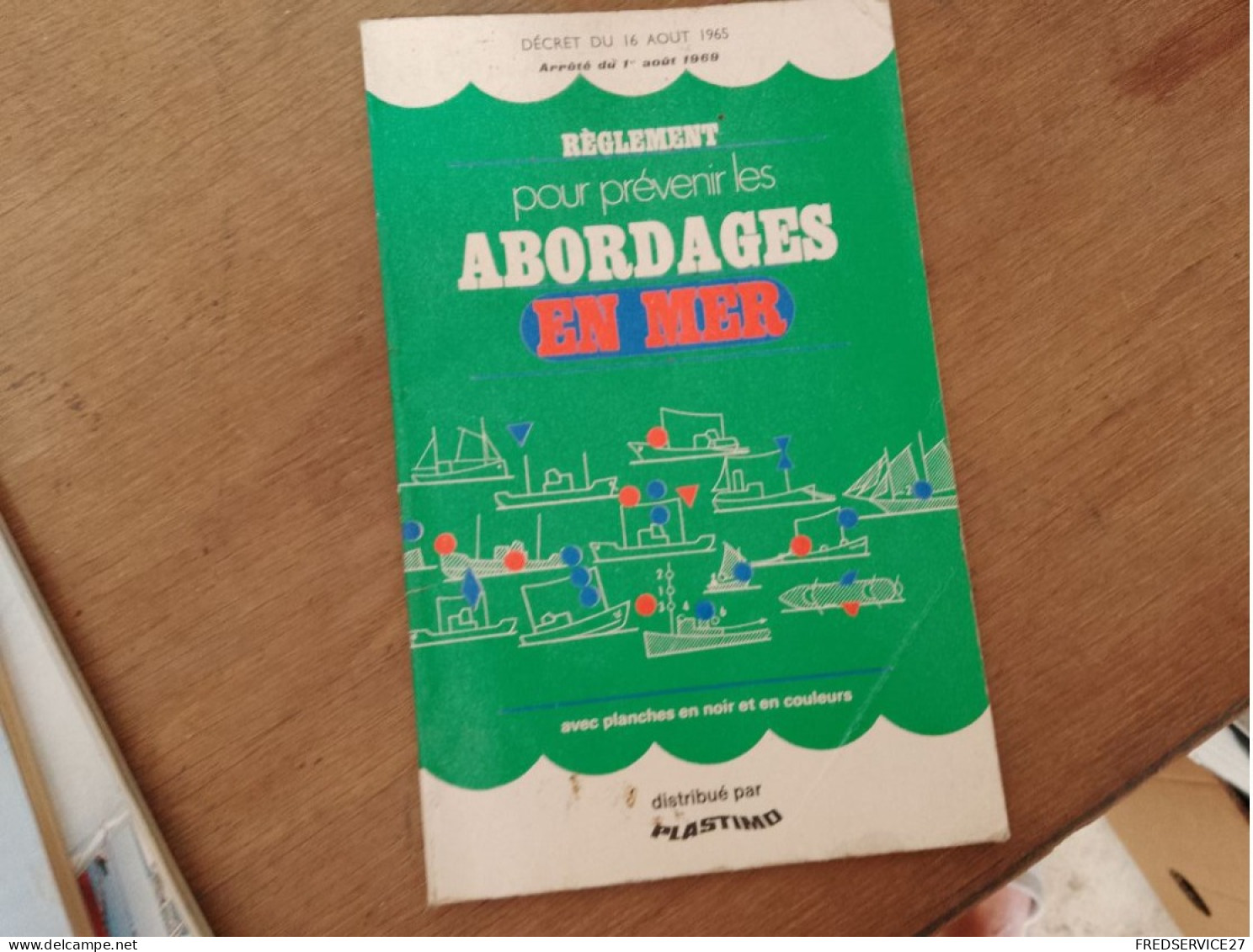 118 //  REGLEMENT POUR PREVENIR LES ABORDAGES EN MER / DECRET DE 1965 / 40 PAGES - Bateau