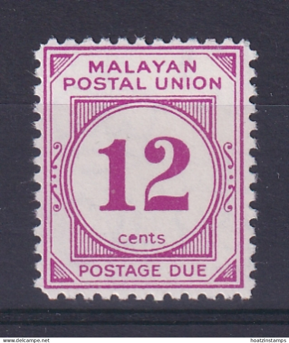 Malayan Postal Union: 1964/65   Postage Due   SG D27a     12c   [Perf: 12]   MNH - Malayan Postal Union