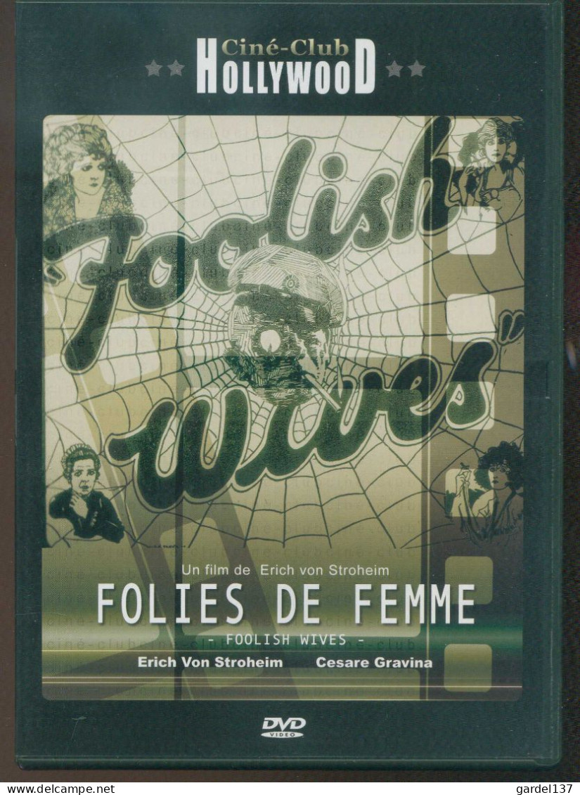 DVD Ciné-Club Hollywood : Folies De Femmes D'Erich Von Stroheim - Collezioni & Lotti