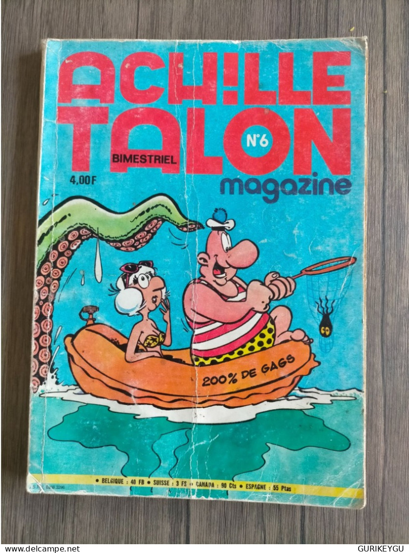 ACHILLE TALON N° 6  Magazine  1976 LEONARD Papa Talon - Tintin