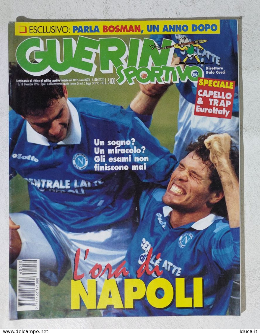I115091 Guerin Sportivo A. LXXXIV N. 50 1996 - Capello - Napoli - Trapattoni - Deportes