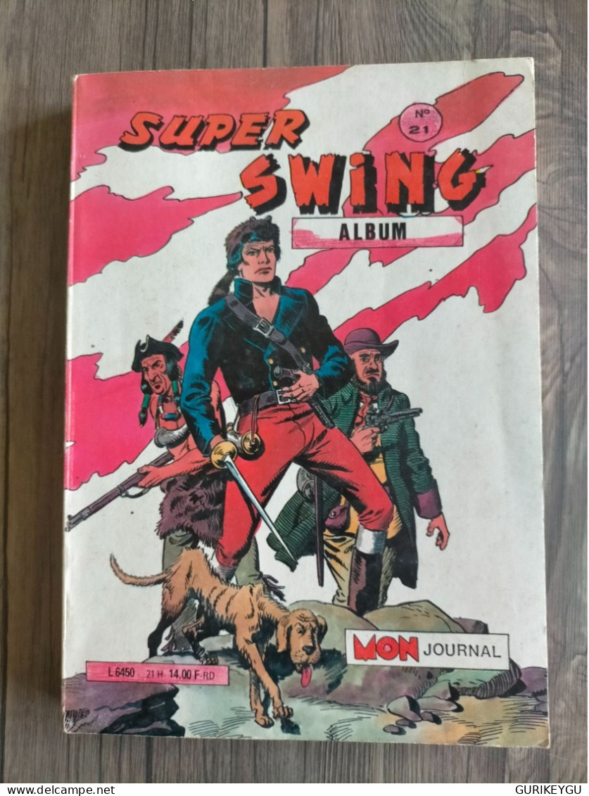 Album SUPER SWING N° 21 Mon Journal 61.62.63  Dedans De 1986 - Tintin