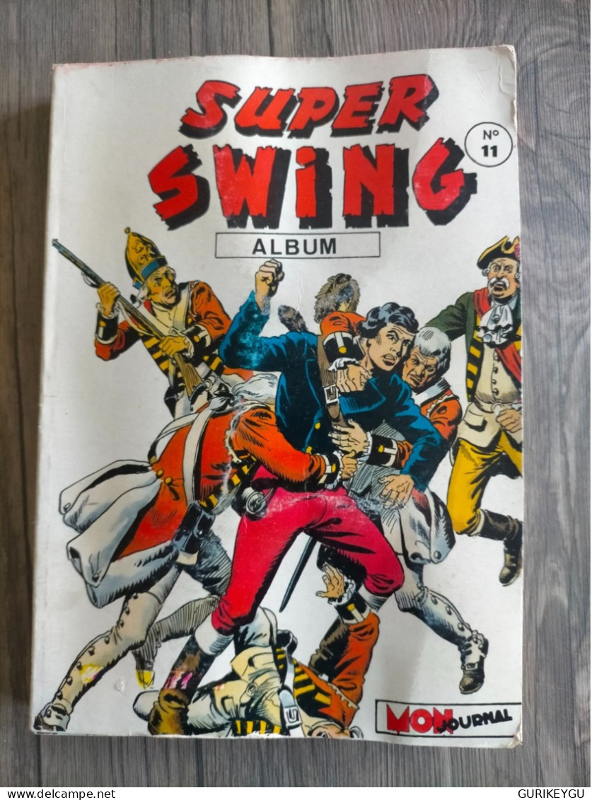 Album SUPER SWING N° 11  Mon Journal 31.32.33   Dedans De 1984 BIEN - Tintin