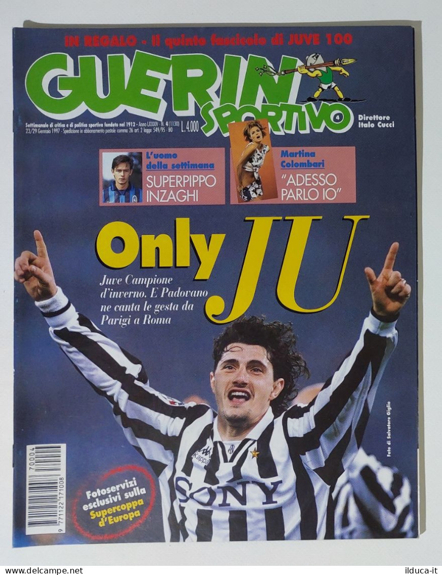 I115096 Guerin Sportivo A. LXXXIV N. 4 1997 - Pippo Inzaghi - Padovano - Colomba - Deportes