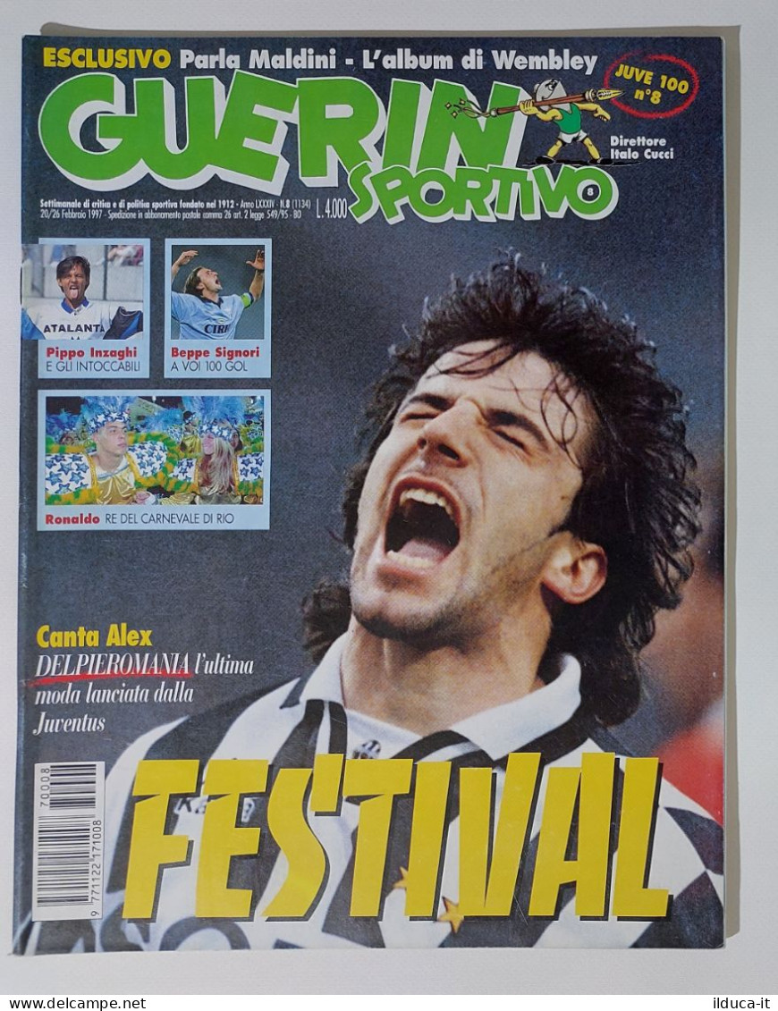 I115100 Guerin Sportivo A. LXXXIV N. 8 1997 - Alex Del Piero - Juventus - Inzagh - Deportes