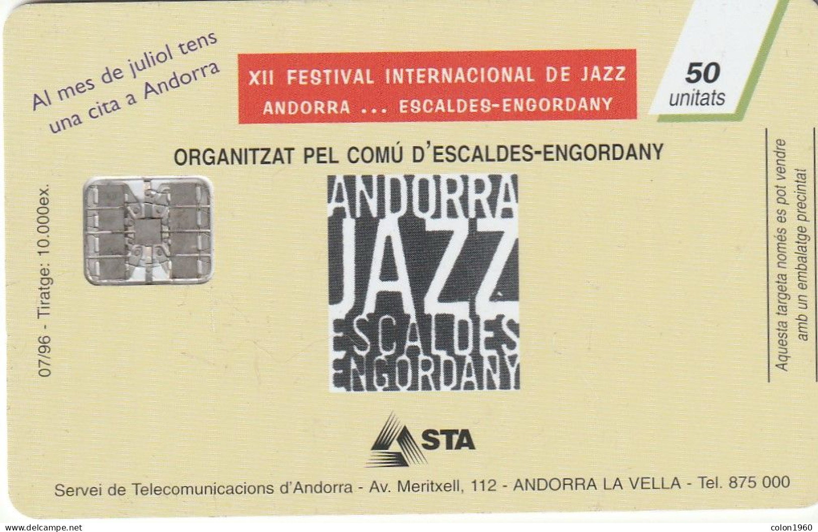 ANDORRA. AD-STA-0054. Andorra Jazz Escaldes Engordany. 1996-07. 10000 Ex. (107) - Andorra