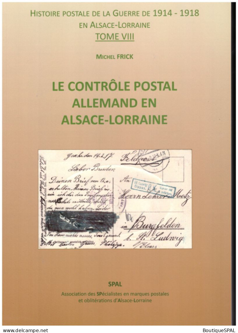 Contrôle Postal Allemand En Alsace - Lorraine 1914-18 - Postüberwachung Elsass Lothringen 1. WK - Censure Zensur Censor - Frankrijk