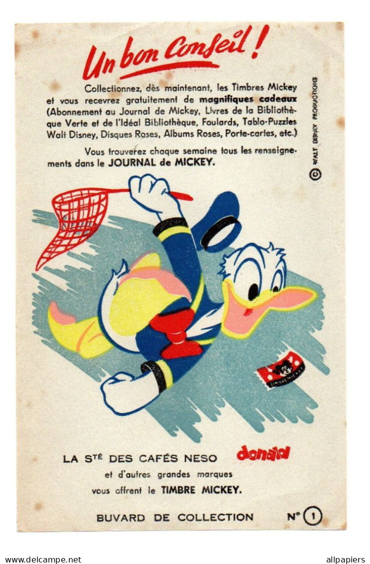 Buvard De Collection N°1 La Société Des Cafés Neso Et Le Journal De Mickey Walt Disney Donald - Format : 20x13 cm - W