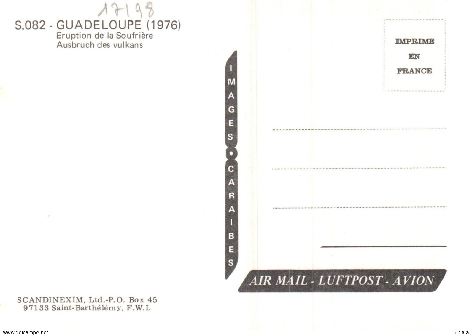 17198 ERUPTION DE LA SOUFRIERE  1976    Guadeloupe  (2 Scans) - Autres & Non Classés