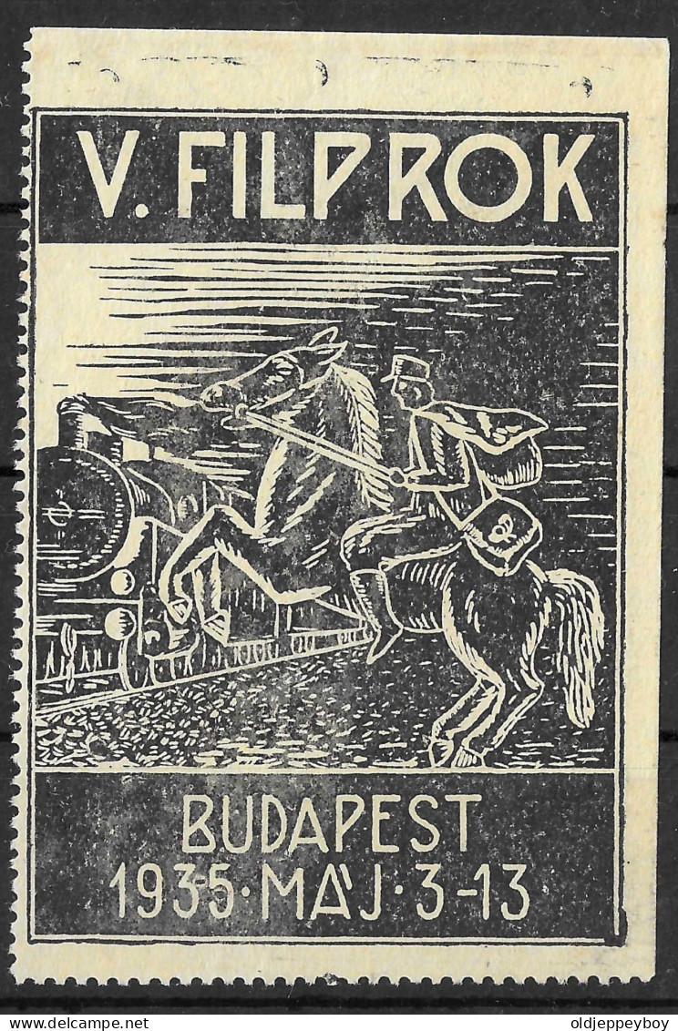 1935 Hungary Stamp Vignette Cinderella BUDAPEST LOCOMOTIVE Train Postman Horse V. Filprok Stamp Exhibition 5.5CM X 7.8CM - Altri & Non Classificati