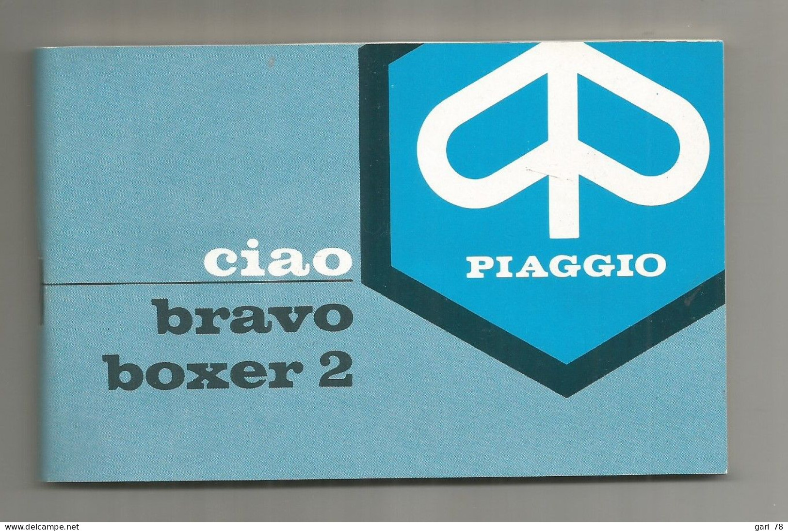 Notice D'emploi Et D'entretien PIAGGIO : Ciao - Bravo - Boxer 2 - Moto