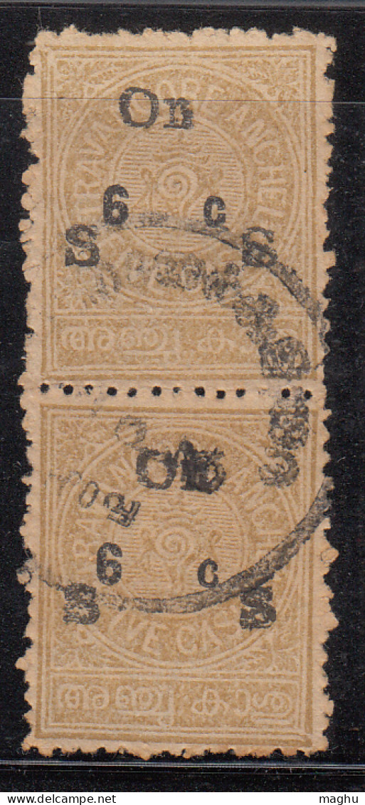 EFO Variety, 6c On 5c Surcharge Pair Service, 'On SS' Ovpt ' Variety, Travancore Used1932 ? British India - Travancore