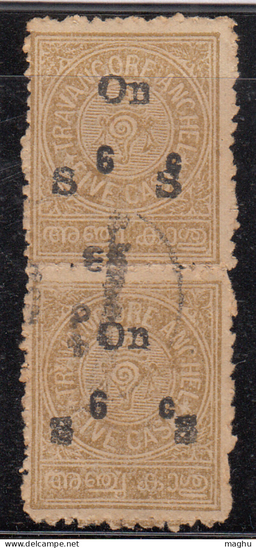 EFO Variety, 6c On 5c Surcharge Pair Service, 'On SS' Ovpt ' Variety, Travancore Used1932 ? British India - Travancore