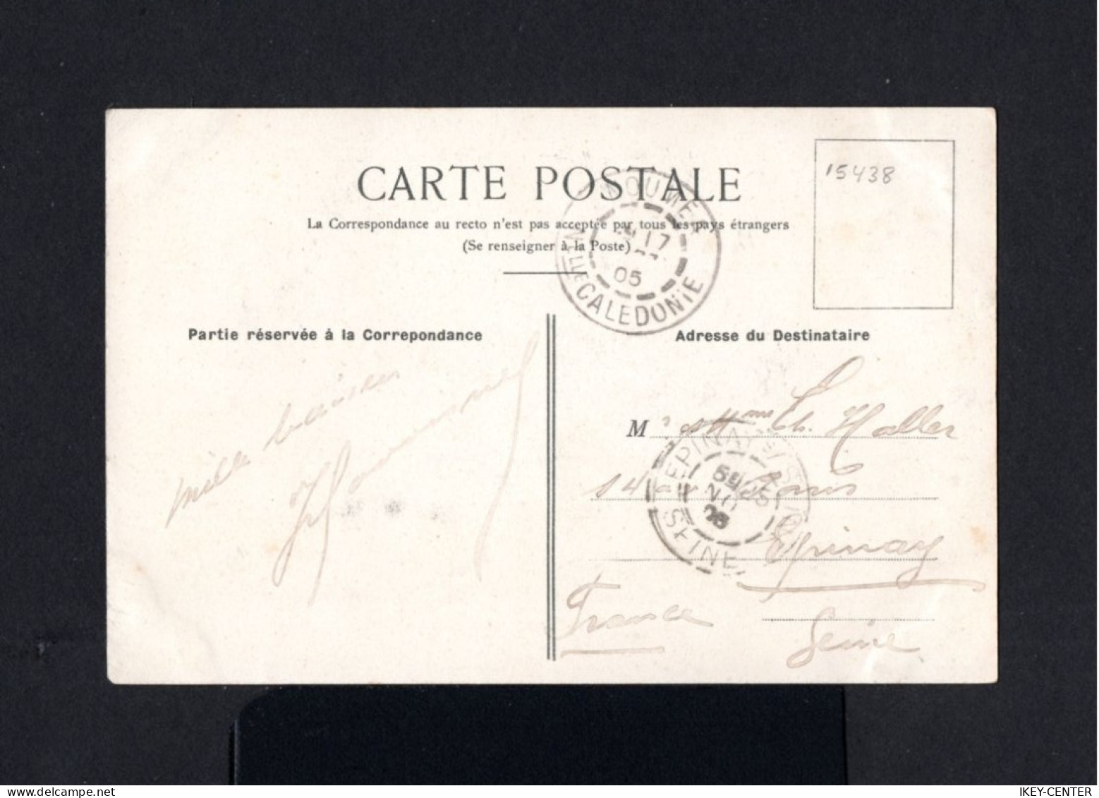 15438-NOUVELLE CALEDONIE-OLD POSTCARD NOUMEA To EPINAY (france) 1905.CARTE POSTALE NEW CALEDONIA - Briefe U. Dokumente