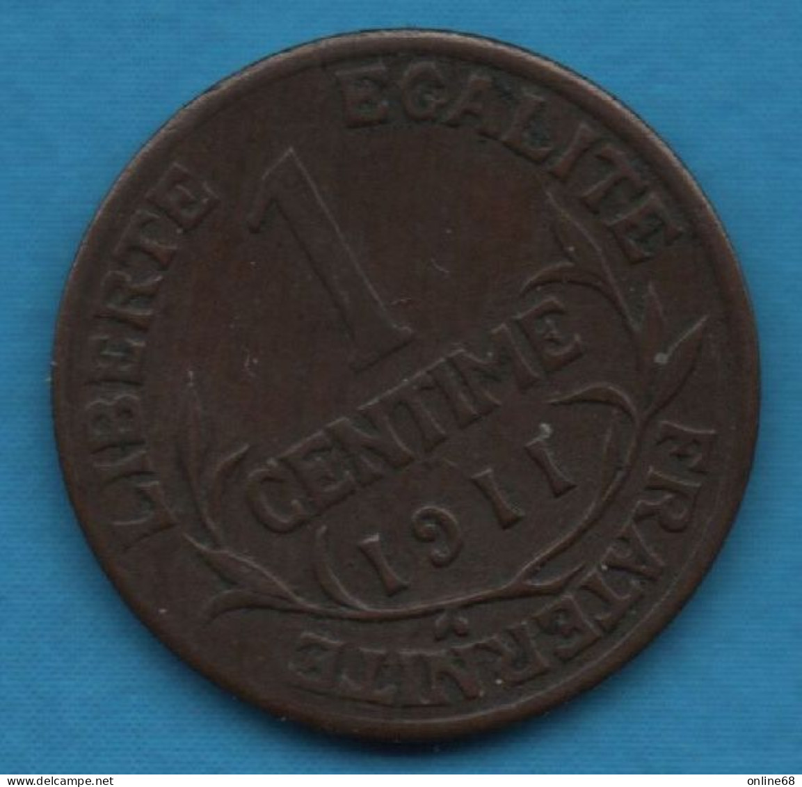 FRANCE 1 CENTIME 1911 KM# 840 Daniel-Dupuis - 1 Centime