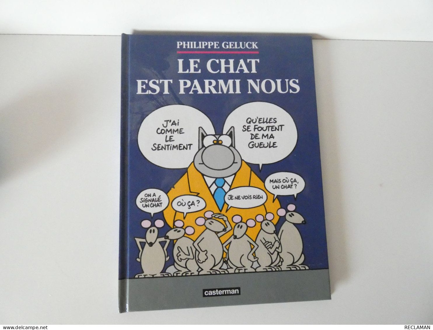 BD LE CHAT EST PARMIS NOUS De PHILIPPE GELUCK Comme Neuf Edition CASTERMAN - Lots De Plusieurs BD