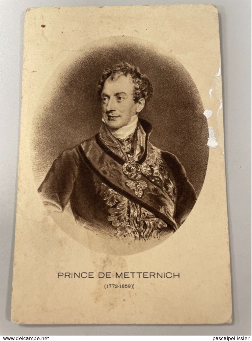 CPA - PRINCE DE METTERNICH . HOMME D'ETAT AUTRICHIEN - Personnages