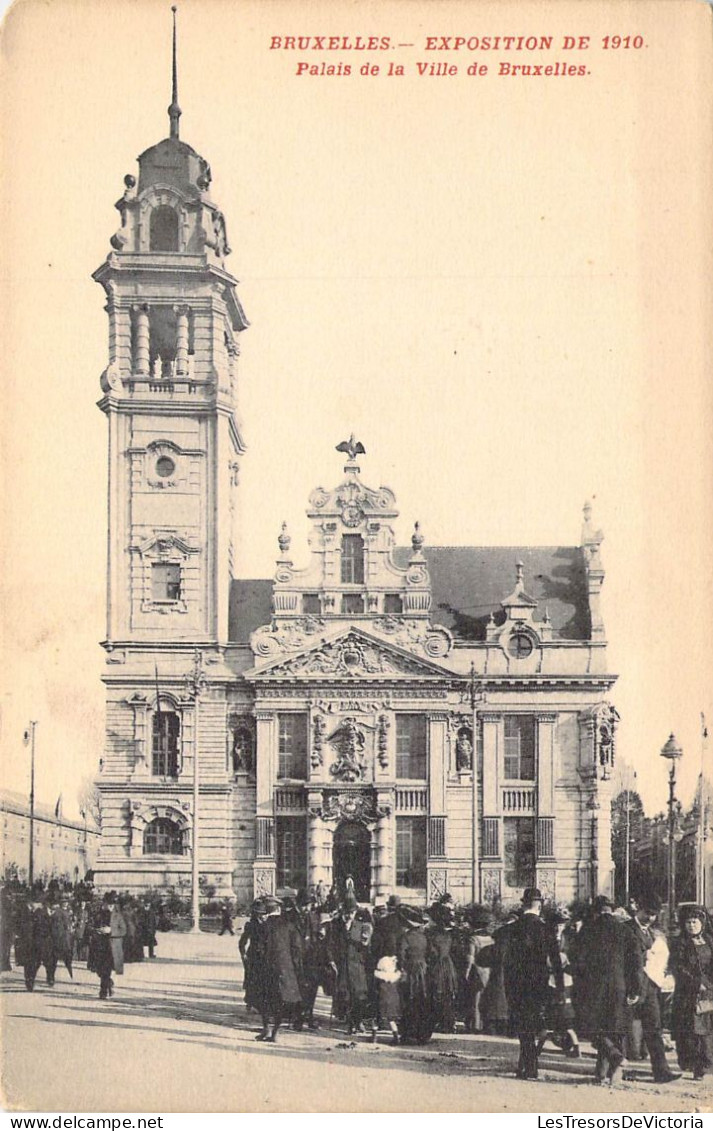 BELGIQUE - Bruxelles - Expositions De 1910 - Palais De La Ville De Bruxelles - Carte Postale Ancienne - Expositions Universelles