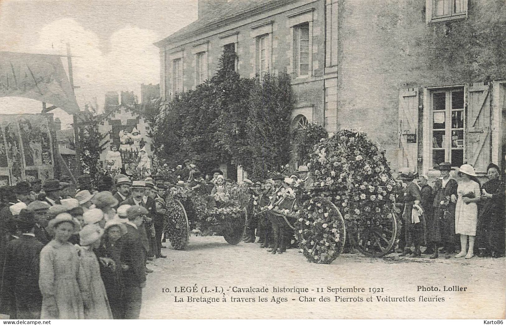 Legé * La Cavalcade Historique , Le 11 Septembre 1921 , La Bretagne à Travers Les âges * Char Pierrots Voitures Fleuries - Legé