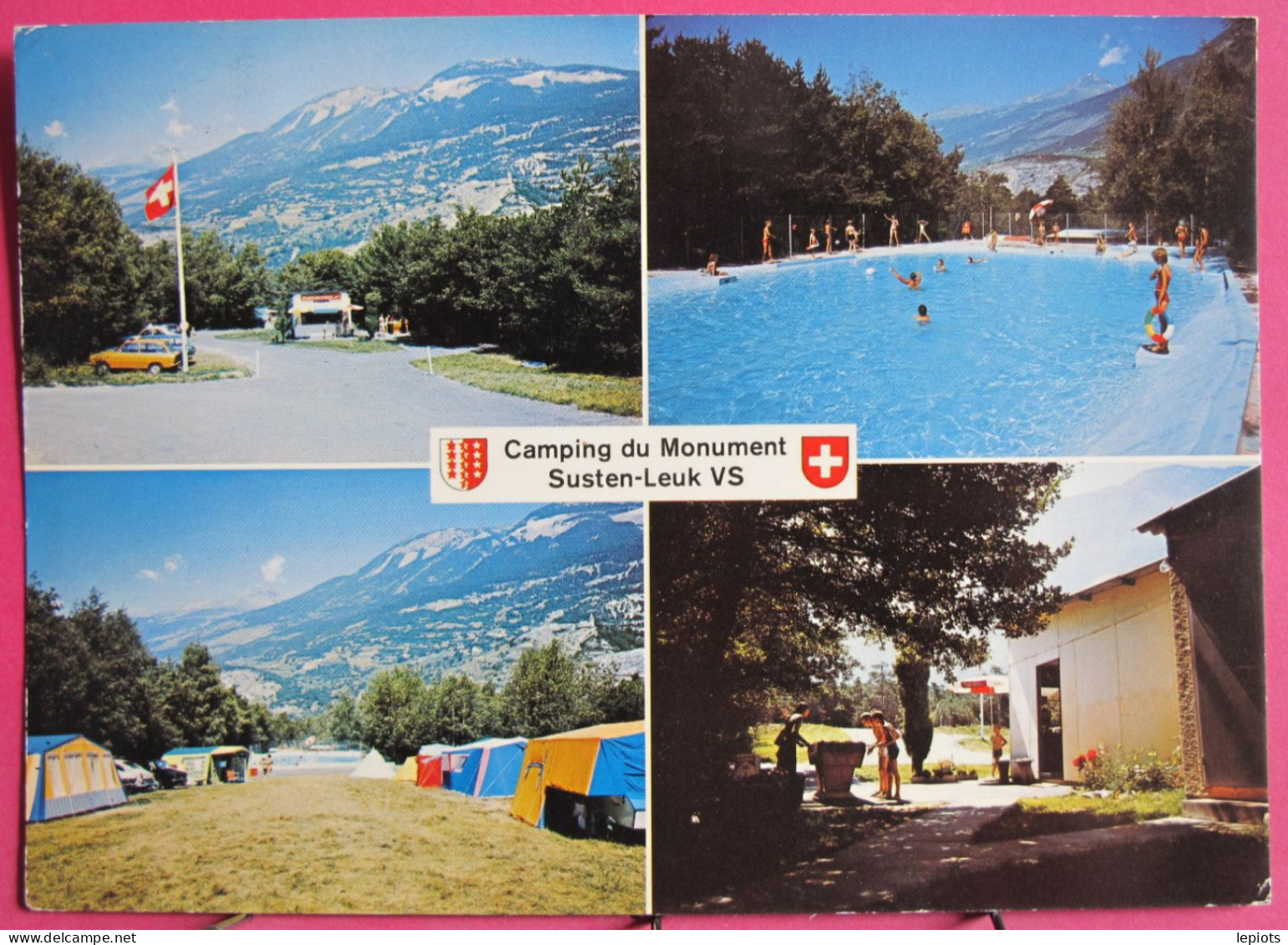 Visuel Pas Très Courant - Suisse - Valais - La Souste Loèche - Camping Du Monument Du Bois De Finges - Loèche