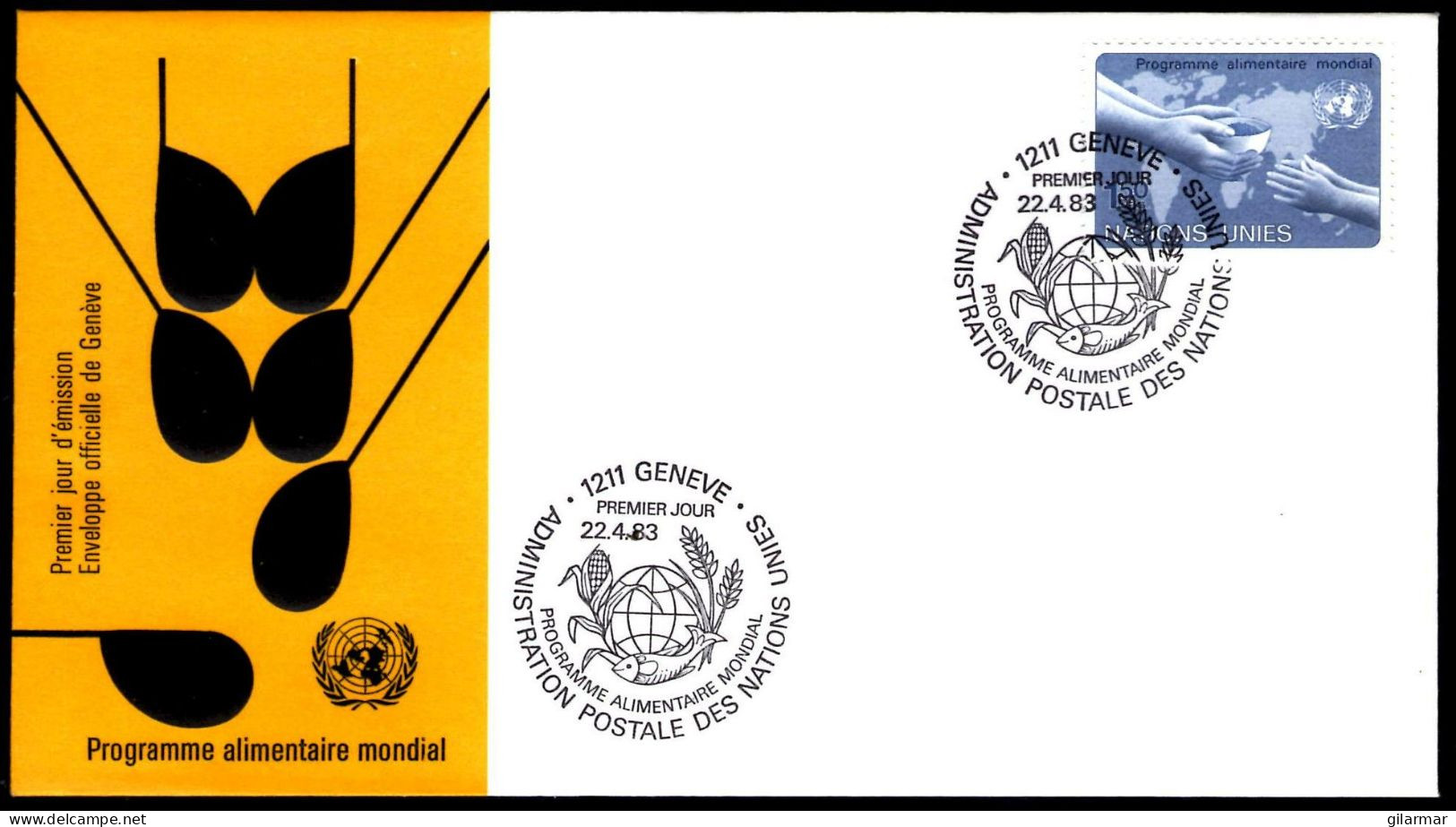 ONU UNITED NATIONS NEW YORK / GENEVA / VIENNA 1983 - WORLD FOOD PROGRAMME - 3 FDC - M - Alimentation