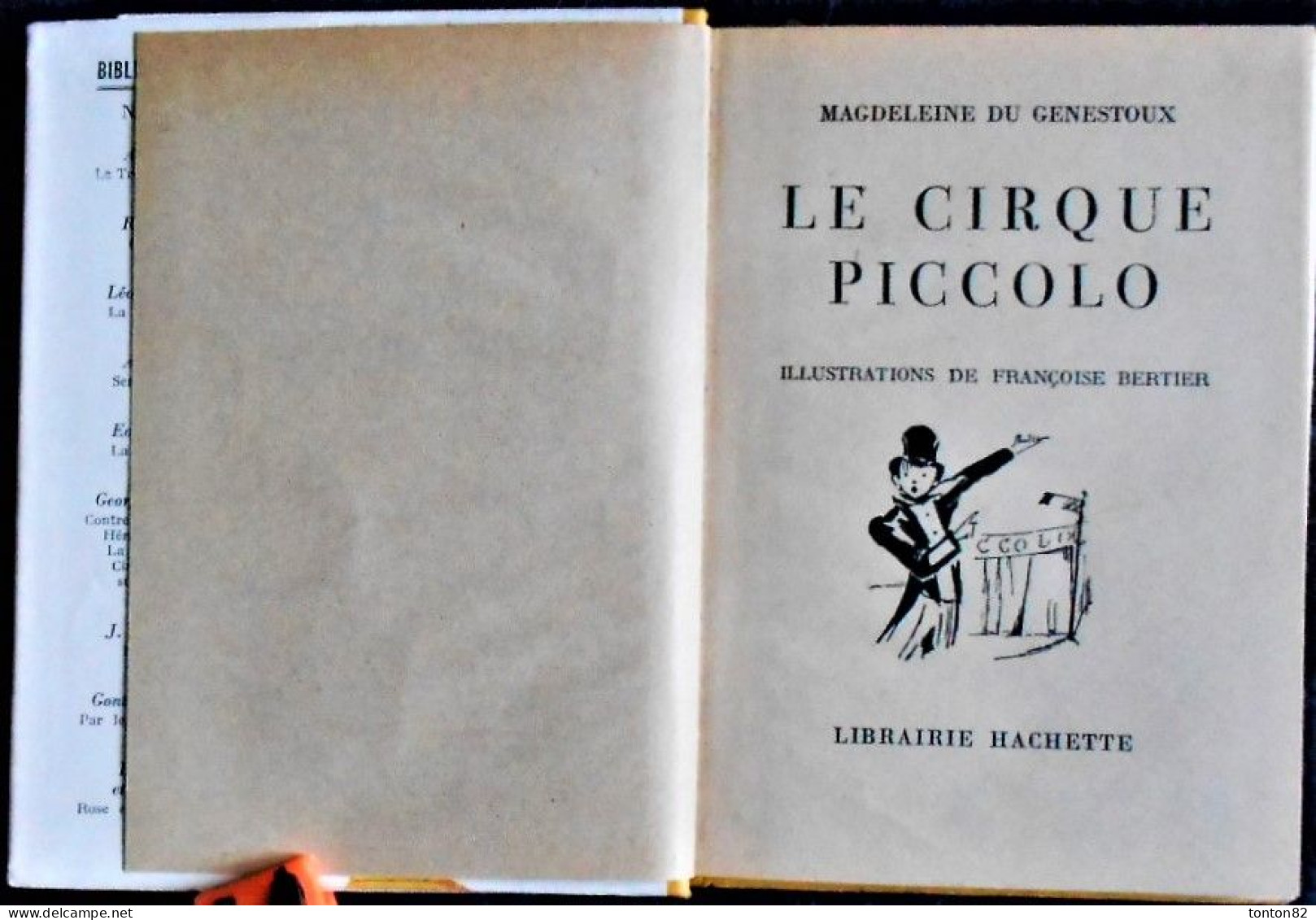 M. Du Genestoux  - Le Cirque Piccolo - Hachette - Bibliothèque Rose - ( 1955 ) - Avec Sa Jaquette . - Bibliotheque Rose