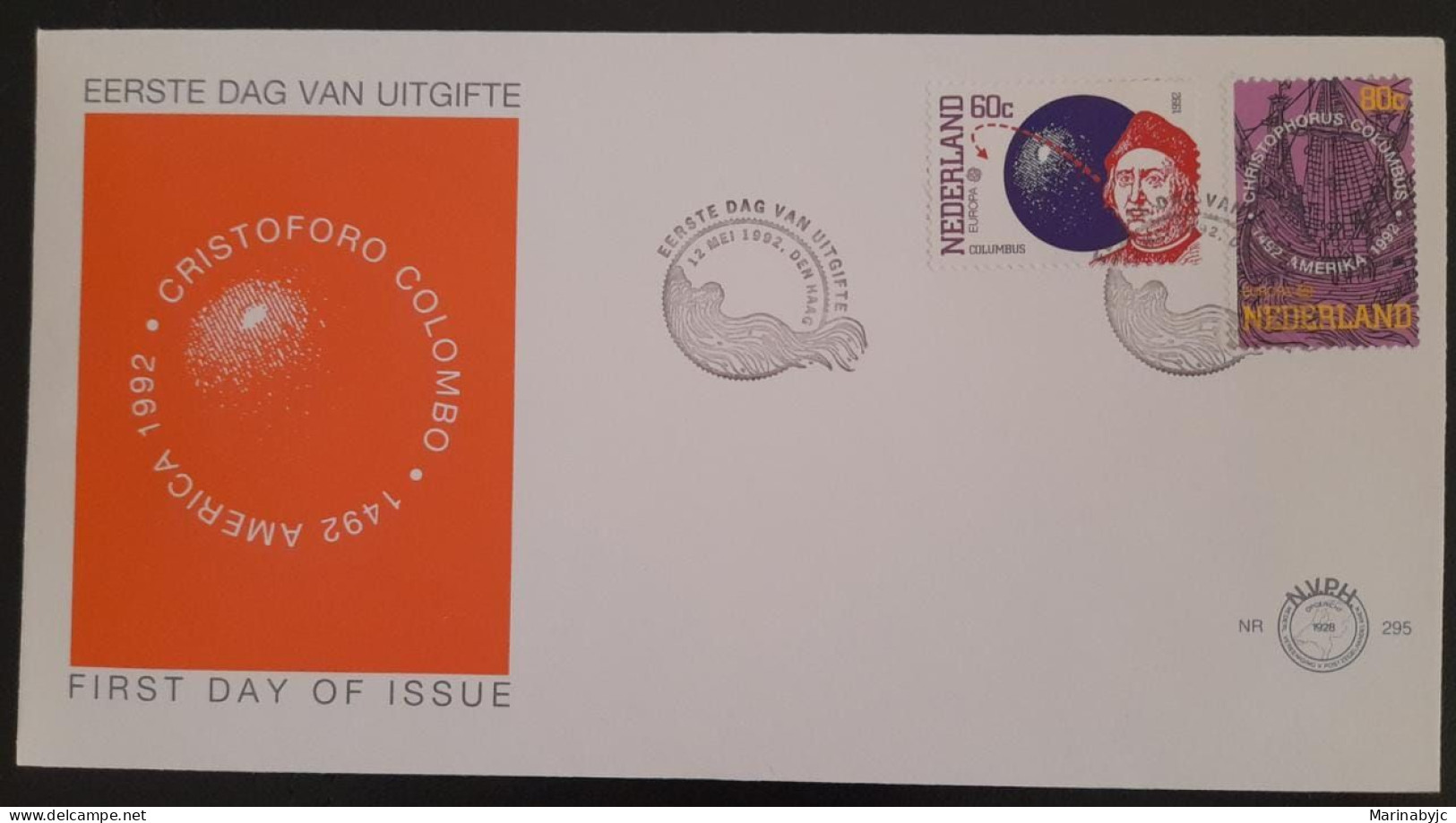 SL) 1992 HOLLAND EUROPE CEPT COLON FDC - Autres & Non Classés