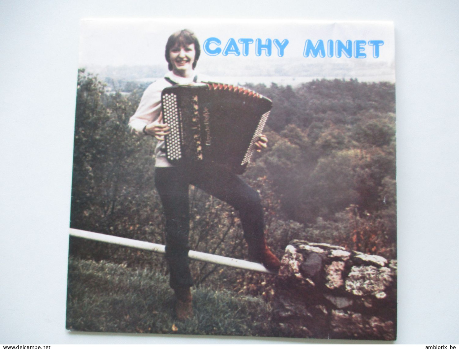 Cathy Minet Et Son Accordéon Musette - Artiste D'Hastière Active Dans Les Années '80 - Hastière