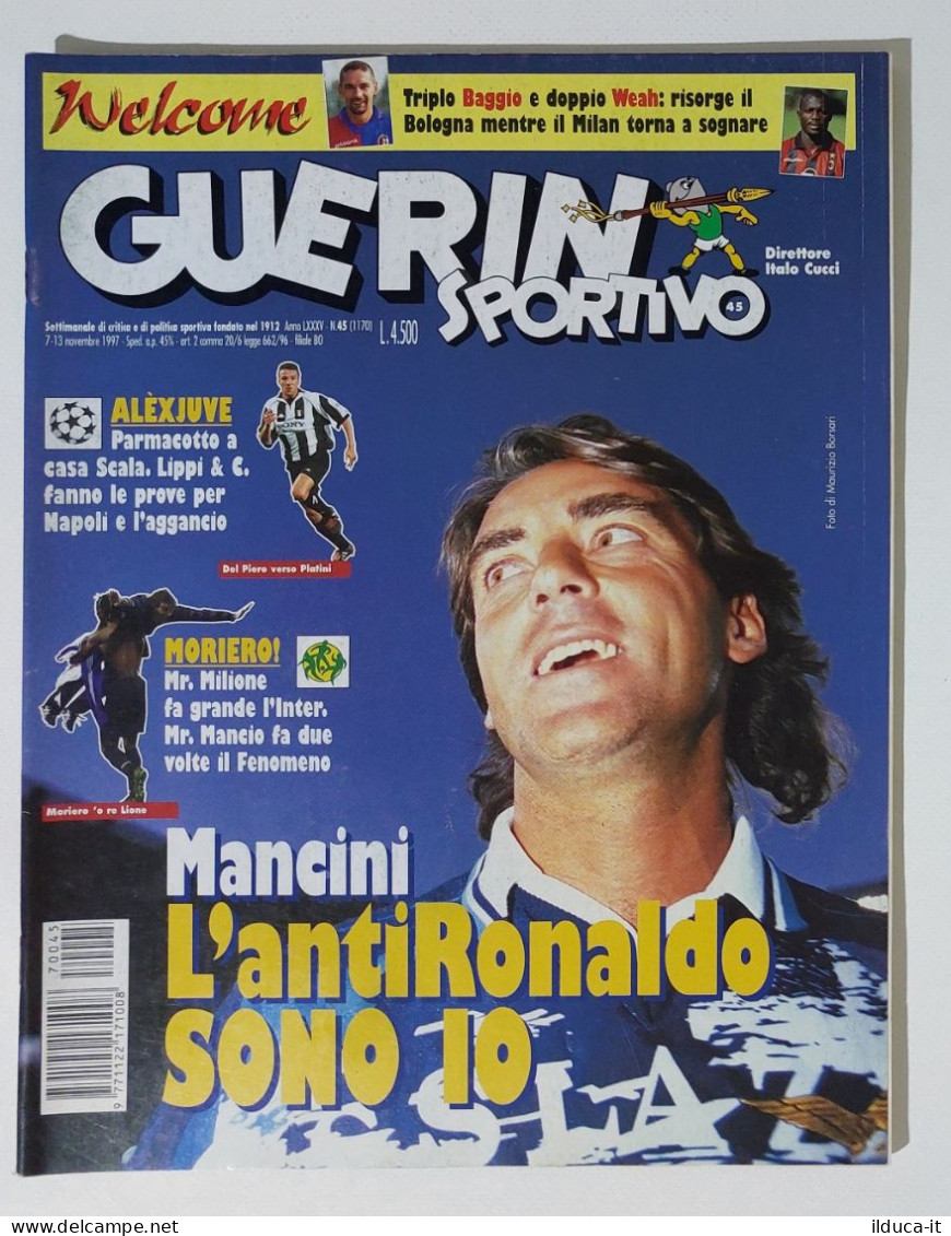 I115136 Guerin Sportivo A. LXXXIV N. 45 1997 - Baggio Weah Mancini Moriero - Deportes