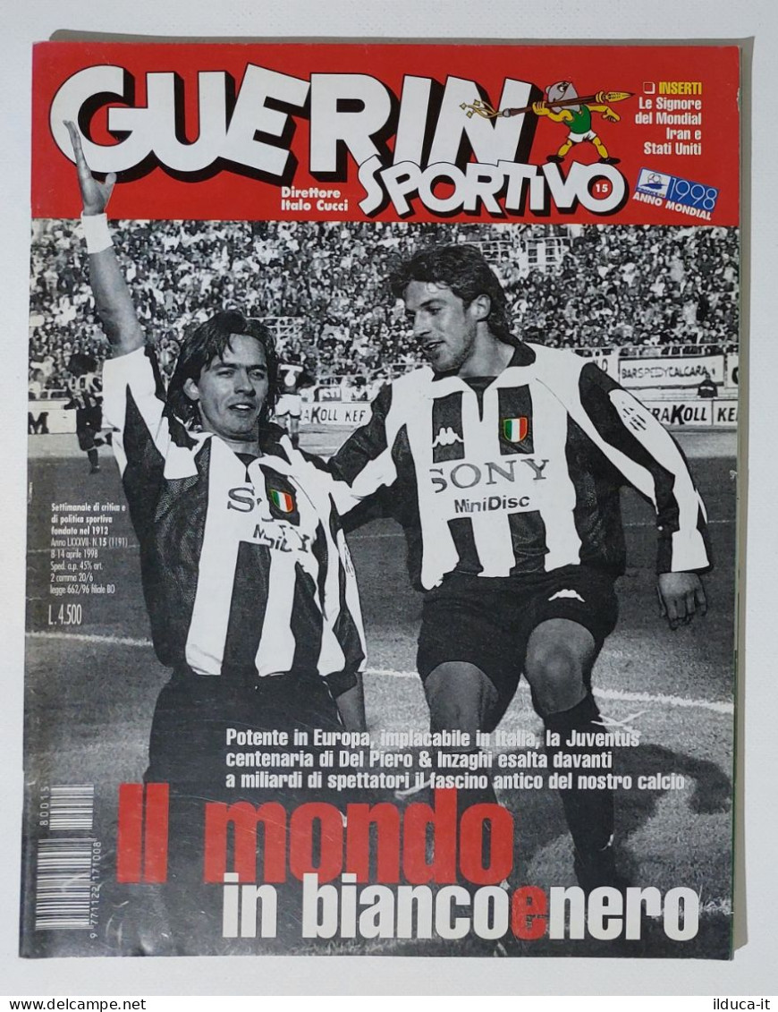 I115148 Guerin Sportivo A. LXXXVII N. 15 1998 - Inzaghi Del Piero Juventus - Sports