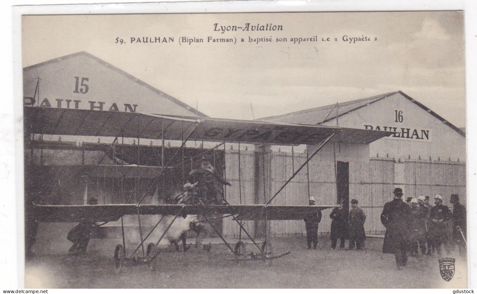 Lyon-Aviation - Paulhan (Biplan Farman) A Baptisé Son Appareil Le"Gypaète" - Aviateurs