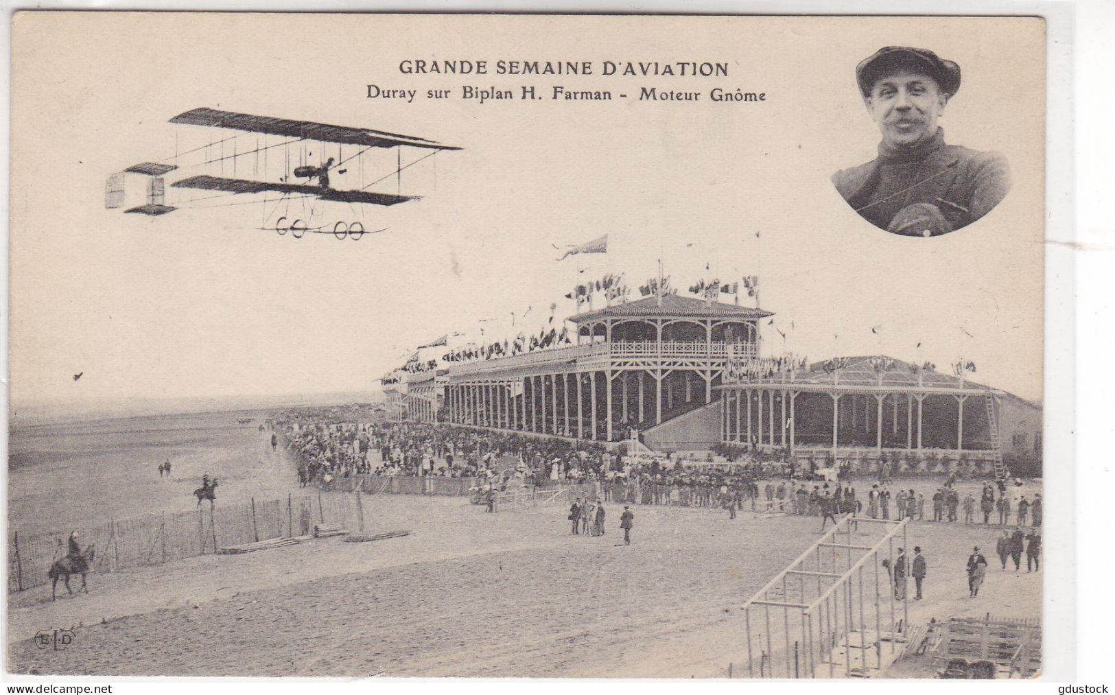 Grande Semaine D'Aviation - Duray Sur Biplan H. Farman - Moteur Gnôme - Aviateurs