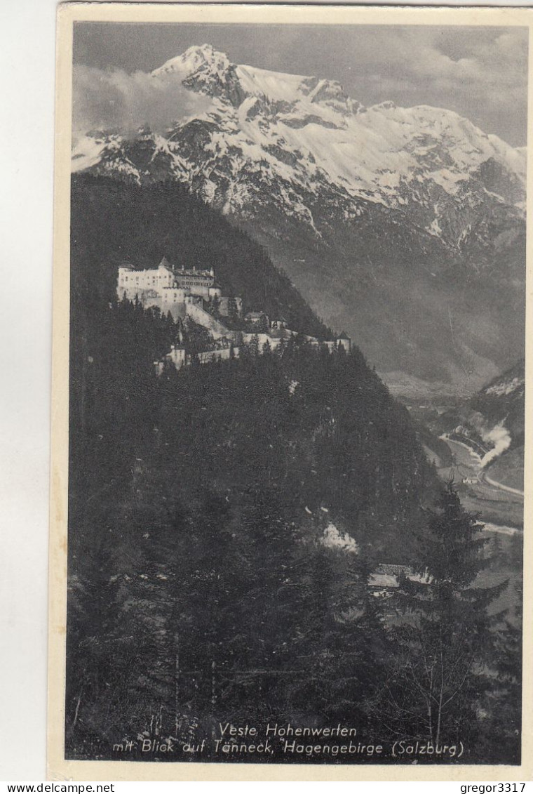 D21) WERFEN - Veste HOHENWERFEN Mit Blick Auf Tanneck - Hagengebirge - Salzburg ALT - Werfen