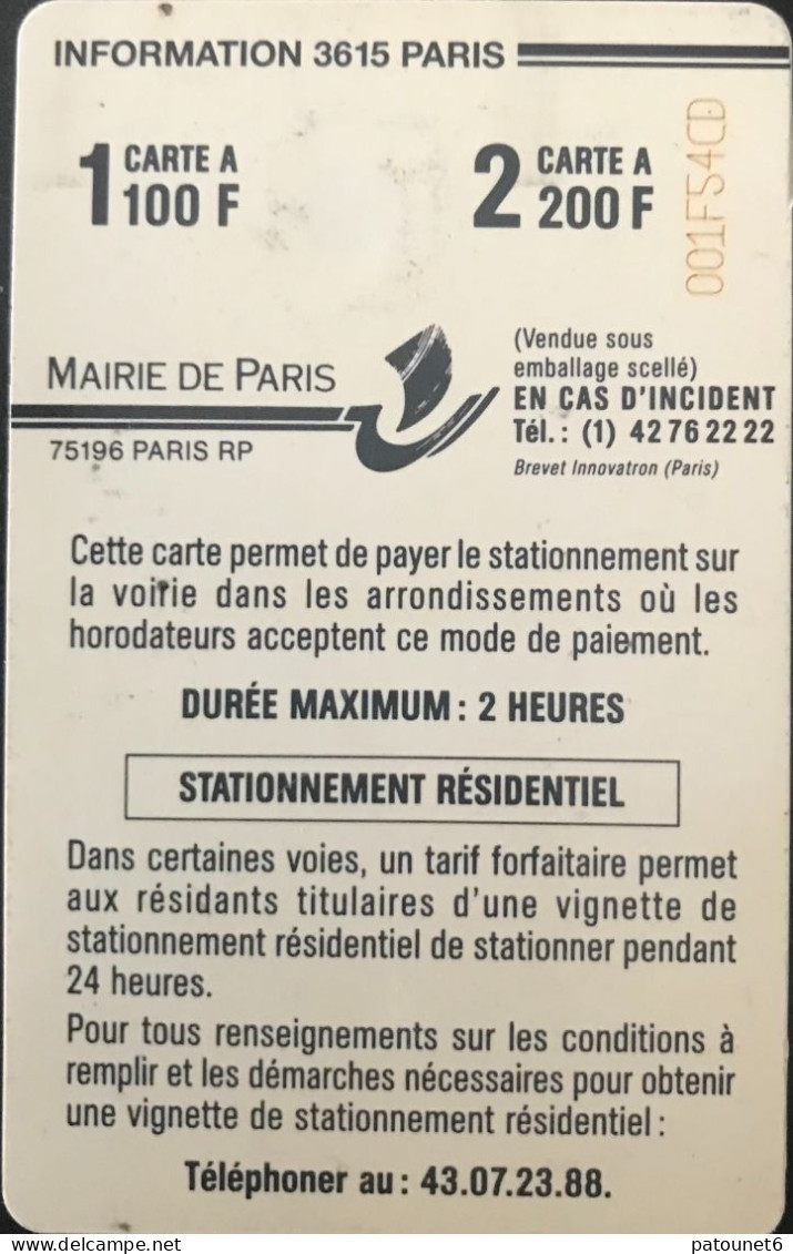 Stationnement  -  PARIS  - 1  -  Mairie De Paris  -  100 Frcs  (Puce SC 7) - Cartes De Stationnement, PIAF