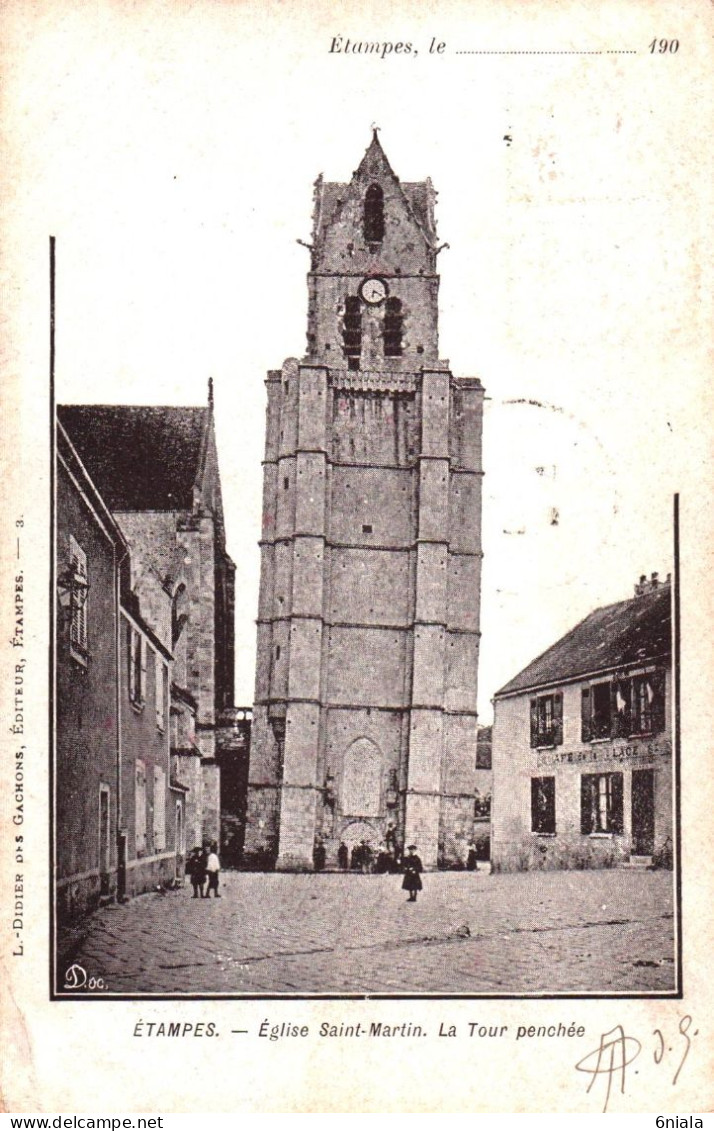 17236 ETAMPES  Eglise Saint Martin  La Tour Penchée  (2 Scans) 91 - Etampes