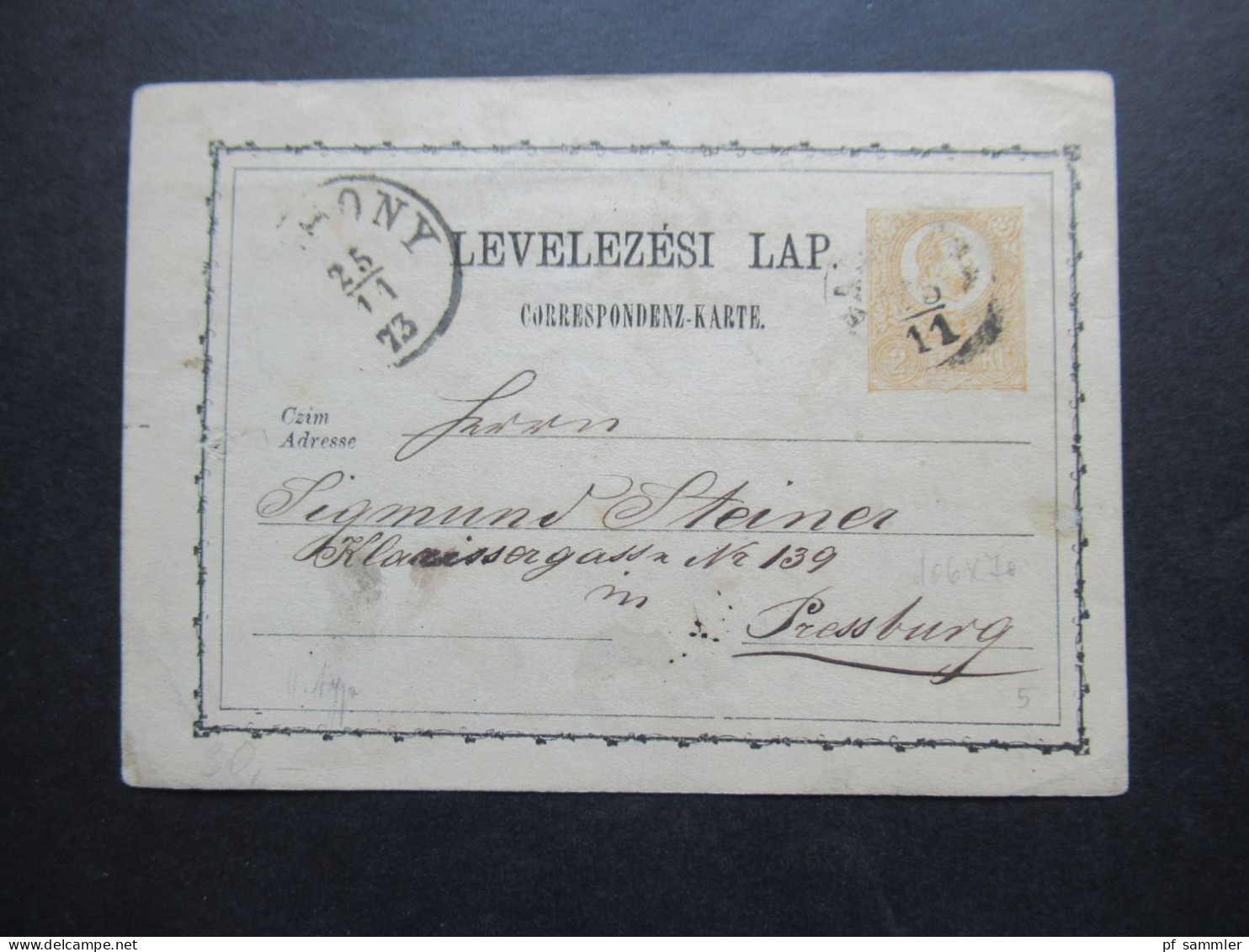 Ungarn Ganzsache Correspondenz Karte 25.11.1873 Nach Pressburg Gesendet - Postal Stationery