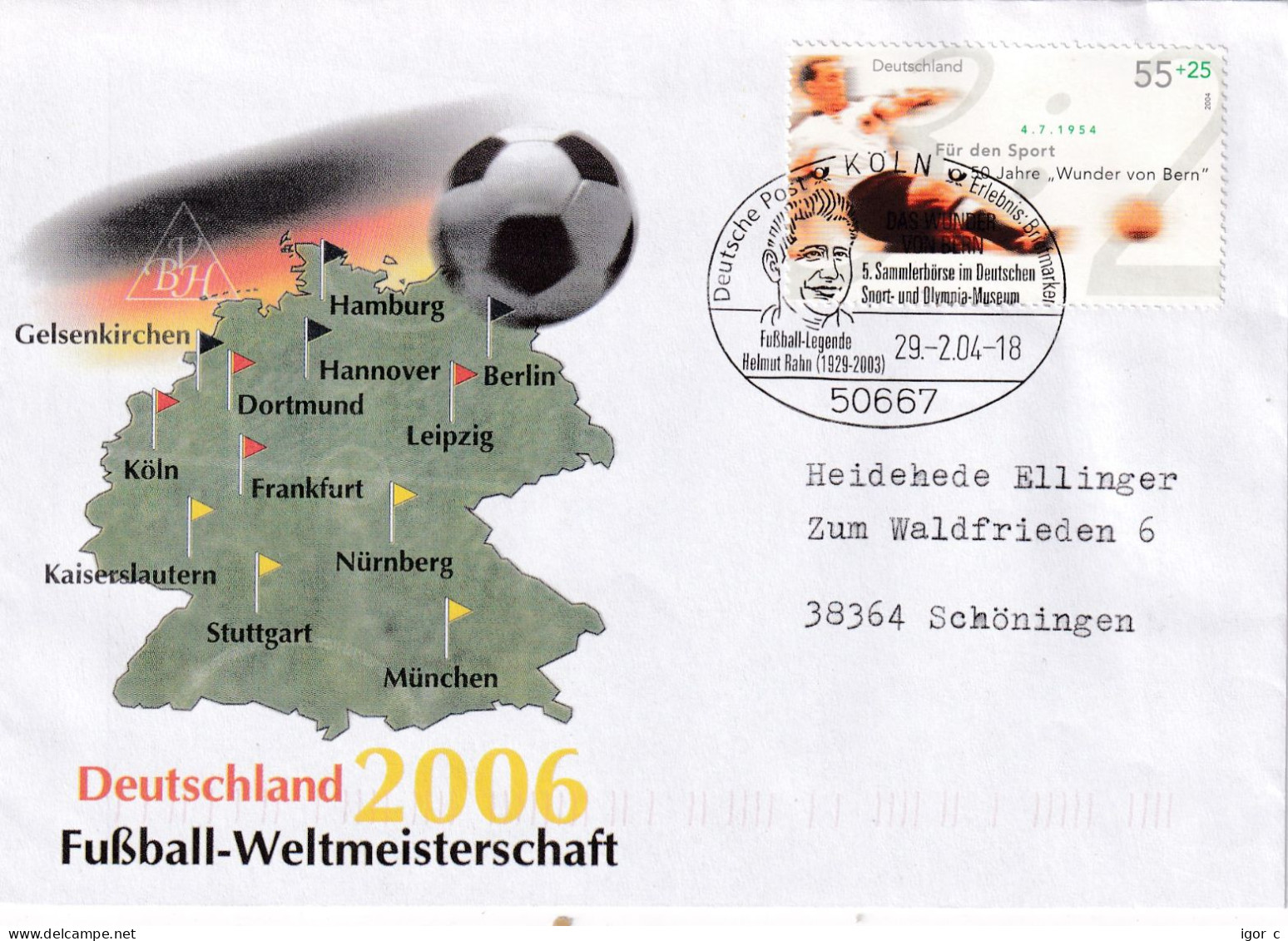 Germany 2004 Cover: Football Fussball Soccer Calcio; FIFA World CUp 1954 Helmuth Rahn, The Boss; WC 2006 Host Cities - 1954 – Schweiz