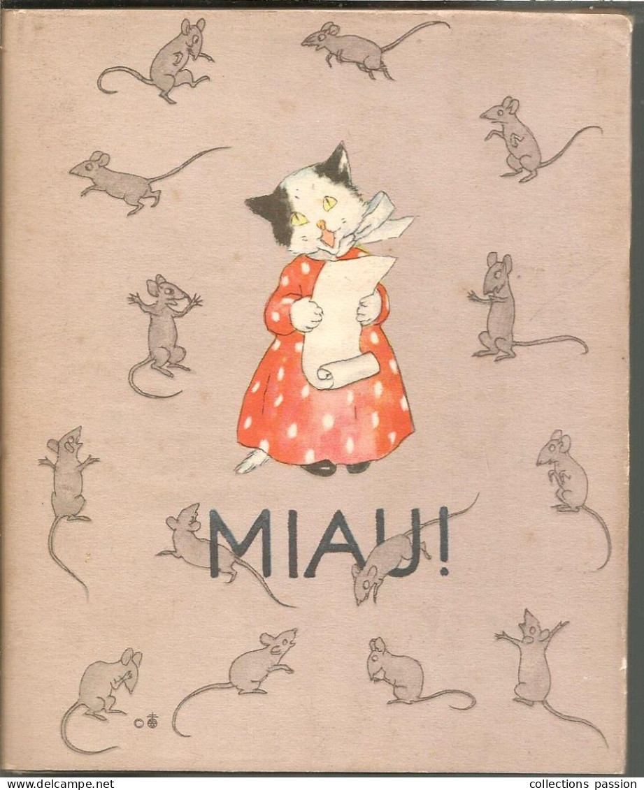 Livre Pour Enfants, MIAU! , Ida Bohatta-Morpurgo, Verlag Josef Müller, München , 1936, 18 Pages, Frais Fr 3.95 E - Prentboeken