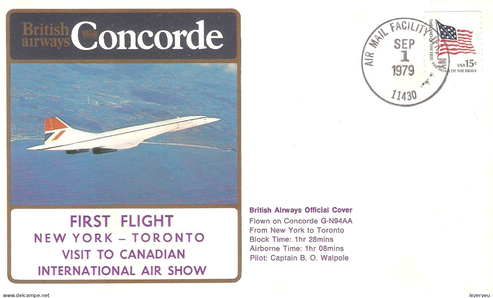 CONCORDE PREMIER 1er VOL FIRST FLIGHT BRITISH AIRWAYS NEW YORK VISIT CANADIAN INT. AIR SHOW - Andere & Zonder Classificatie