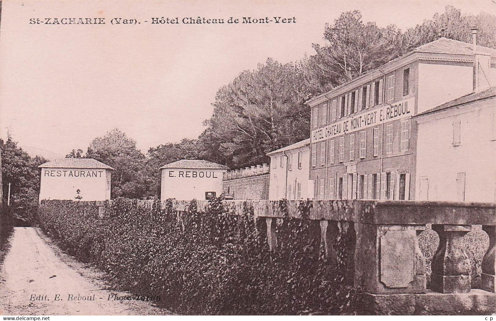 Saint Zacharie - Hotel Chateau De Mont Vert  - CPA °J - Saint-Zacharie